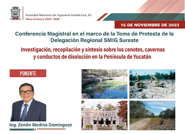 Conferencia Magistral en el marco de la Toma de Protesta de la Delegación Regional SMIG Sureste