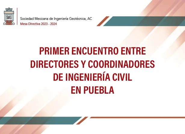 Primer Encuentro entre Directores y Coordindores de Ingeniería Civil en Puebla