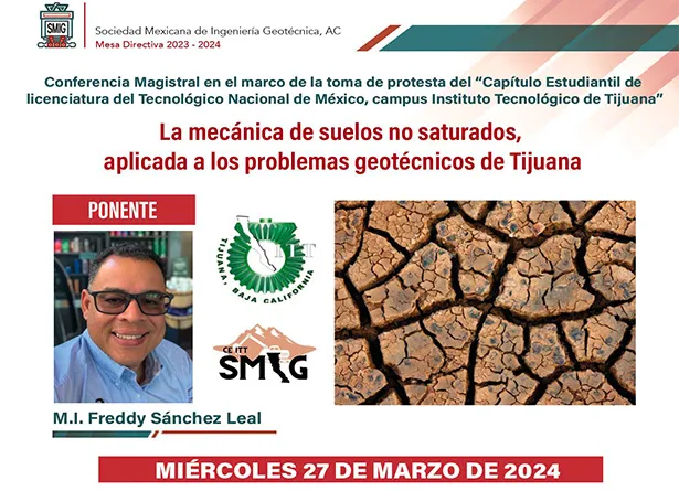 Toma de protesta del Capítulo Estudiantil de Licenciatura del Tecnológico Nacional de México, Instituto Tecnológico de Tijuana ante la Sociedad Mexicana de Ingeniería Geotécnica (SMIG)
