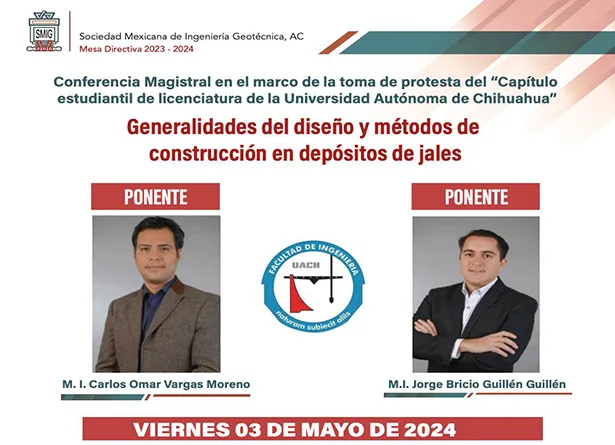 Toma de protesta del Capítulo Estudiantil de Licenciatura de la Universidad Autónoma de Chihuahua ante la Sociedad Mexicana de Ingeniería Geotécnica (SMIG)