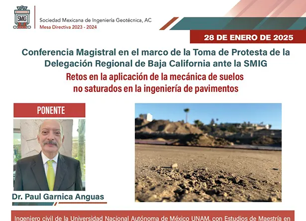 Conferencia Magistral Retos en la aplicación de la mecánica de suelos no saturados en la ingeniería de pavimentos