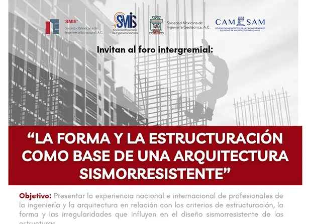 Foro Intergremial "La forma y la estructuración como base de una arquitectura sismorresistente"