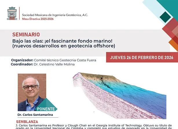 Seminario Bajo las olas; ¡el fascinante fondo marino! (nuevos desarrollos en geotecnia offshore)