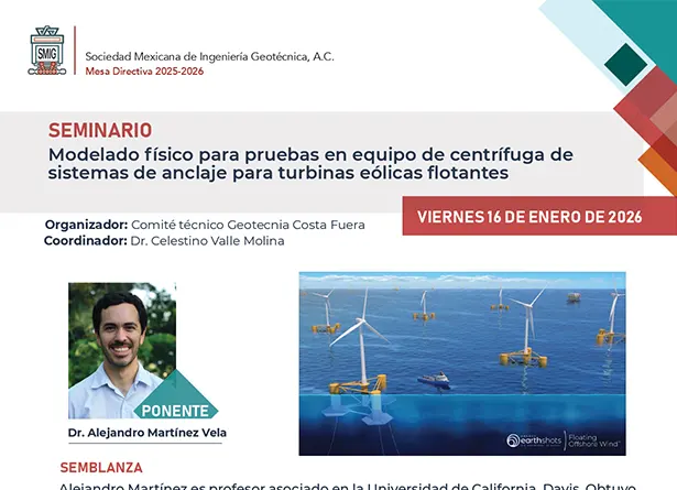Seminario Modelado físico para pruebas en equipo de centrífuga de sistemas de anclaje para turbinas eólicas flotantes