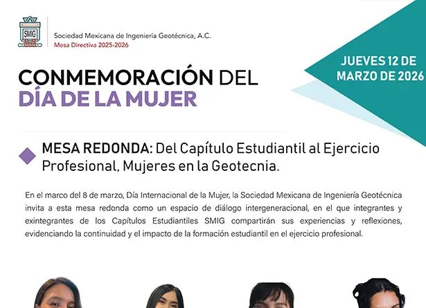 Conmemoración del Día de la Mujer | Mesa redonda: Del Capítulo Estudiantil al Ejercicio Profesional, Mujeres en la Geotecnia